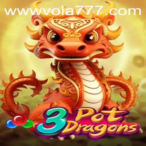 Unveiling the Magic of 3PotDragons: A Journey with Vola 777