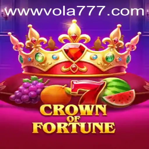 Crown of Fortune and the Enigmatic World of Vola 777