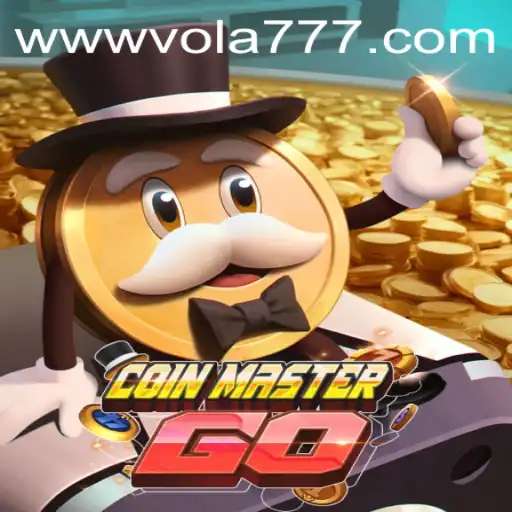 Explore the Exciting World of CoinMasterGO with the Vola 777 Experience