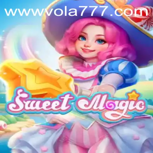 Explore the Magical World of SweetMagic and the Alluring Concept of Vola 777
